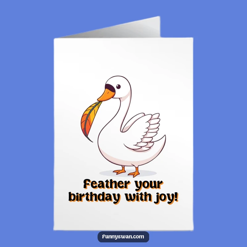 Free Printable Birthday Card: Joyous Swan Feather Balance Funny Downloadable Gift