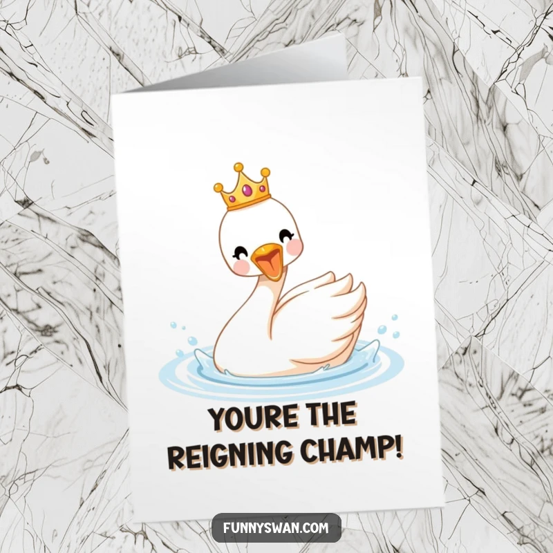 Funny free printable congratulations card: A delighted swan in a tiny crown splashes enthusiastically, celebrating an achievement.